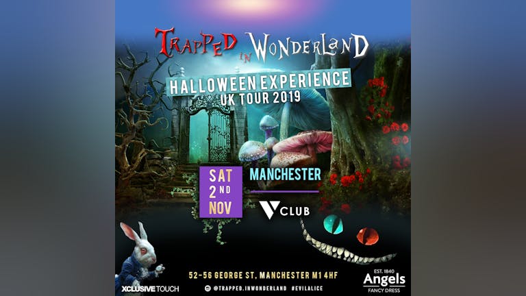 Trapped In Wonderland Halloween Experience: Manchester