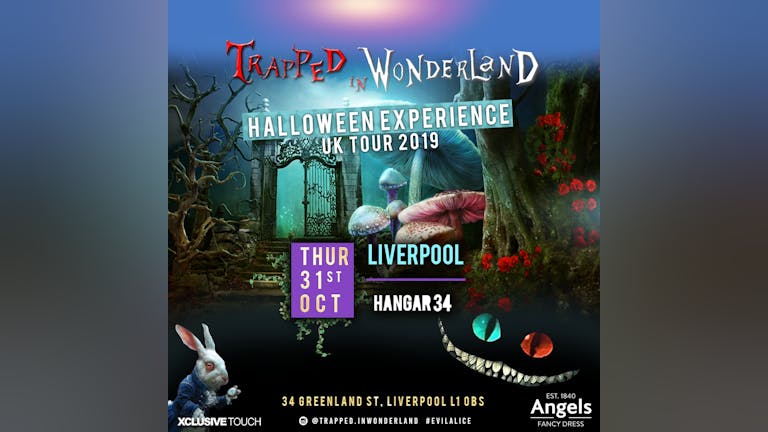 Trapped In Wonderland Halloween Experience: Liverpool