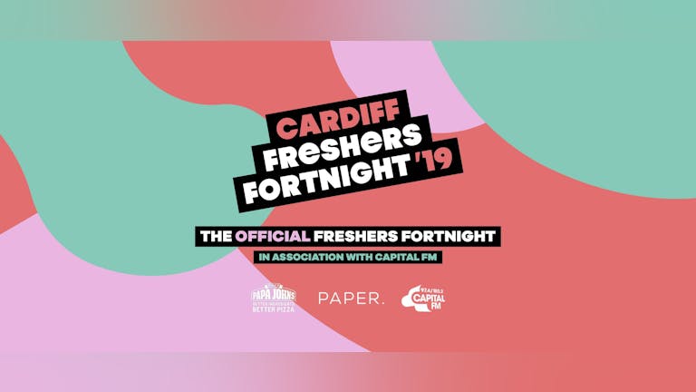 Official Cardiff Freshers Fortnight 2019 (Single Tickets)