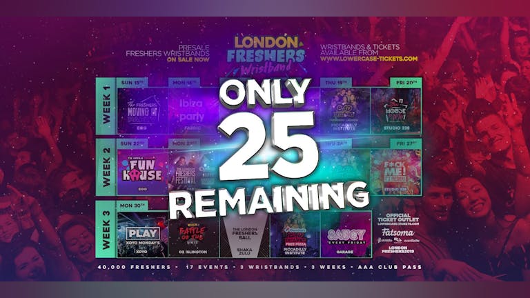 THE OFFICIAL LONDON FRESHERS WRISTBAND 2019 ✅