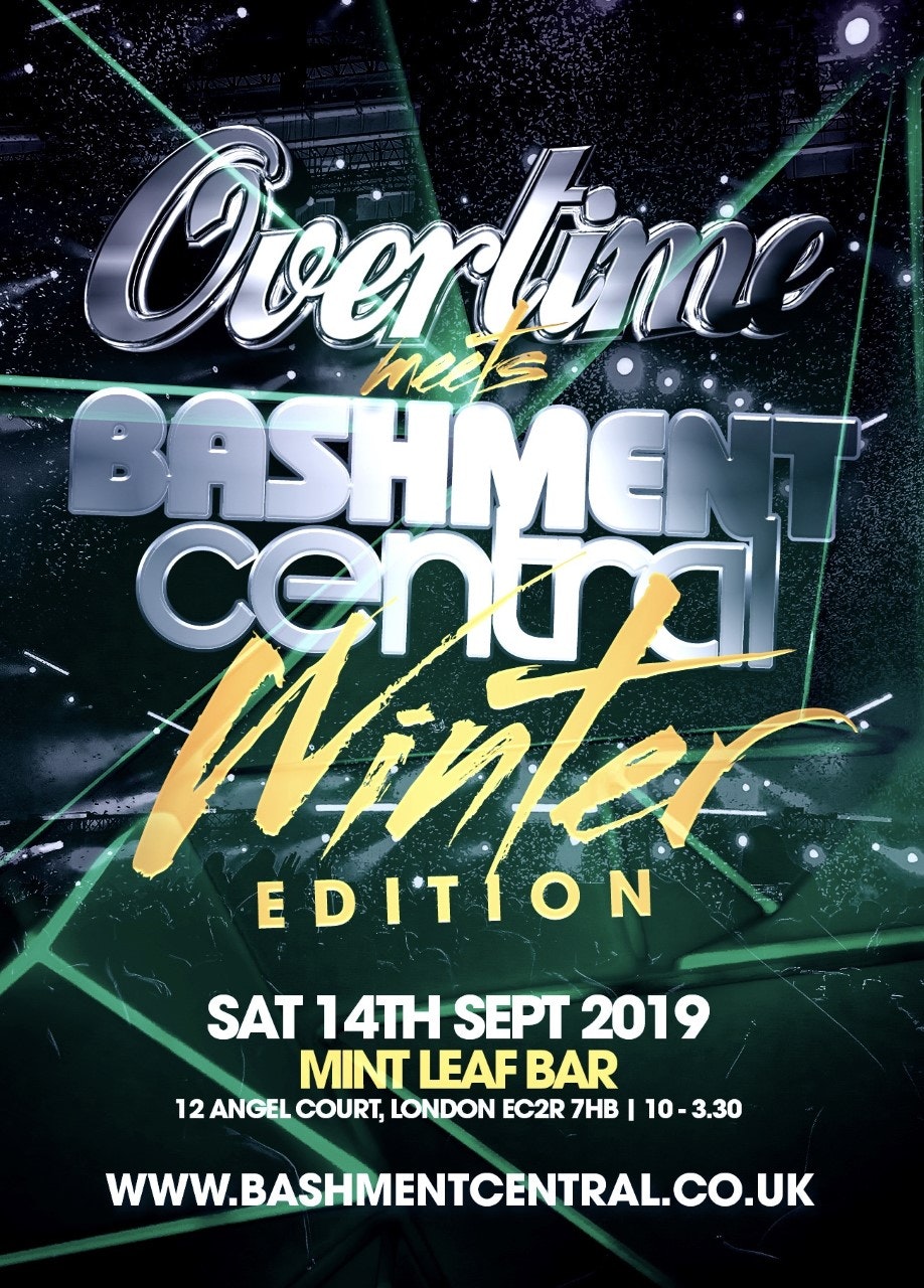 Overtime Meets Bashment Central Winter Whine