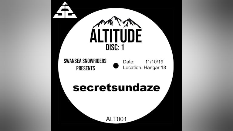 ALTITUDE DISC 1 with Secretsundaze 