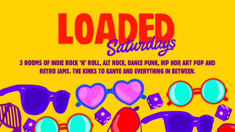 Loaded – Advance Tickets Off Sale Please Pay On The Door