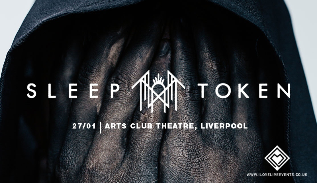 Sleep Token – Arts Club – 27th Jan