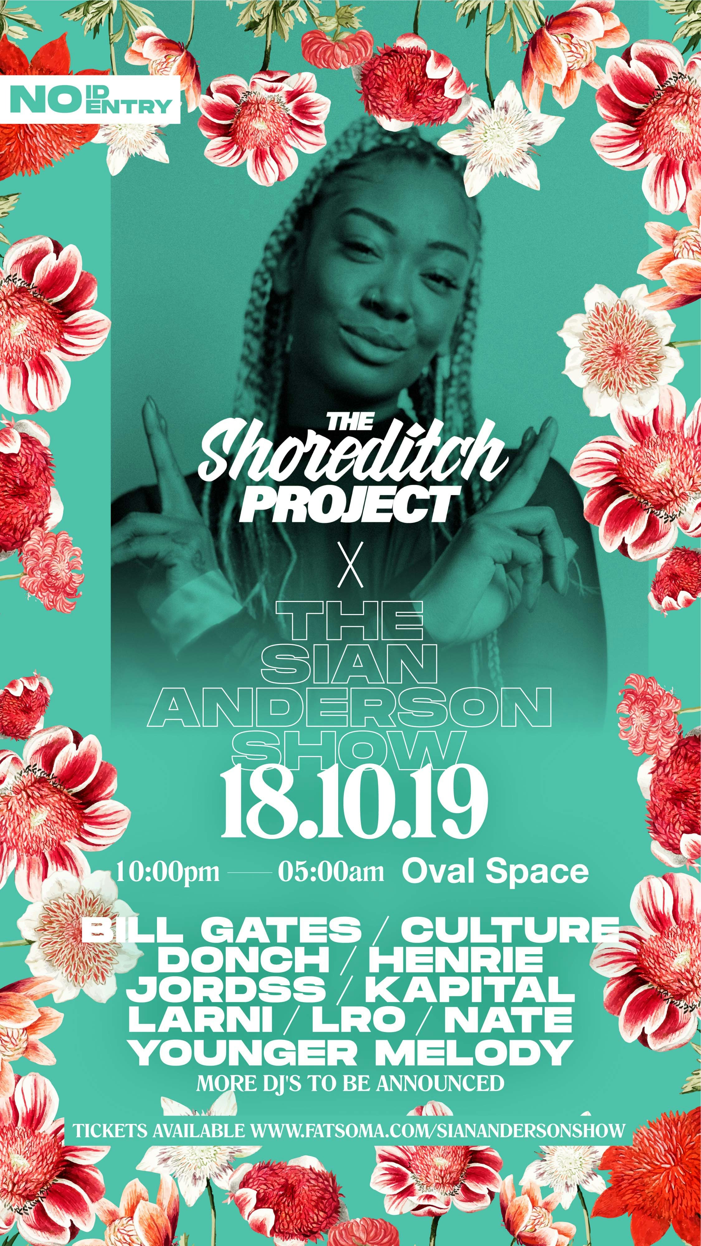 Shoreditch Project x The Sian Anderson Show Party