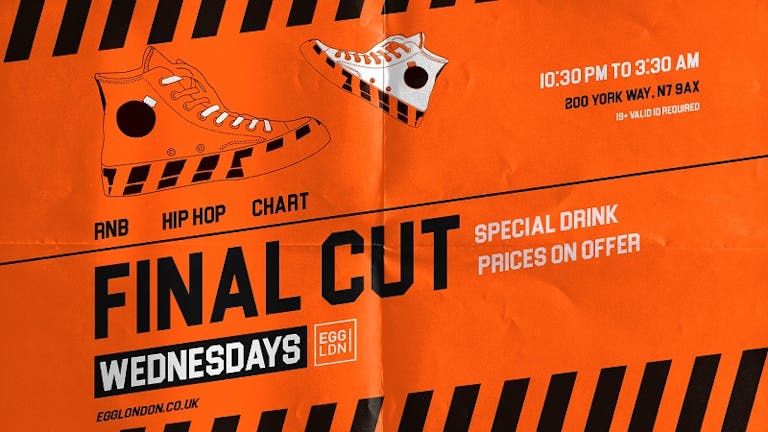 FINAL CUT - FRESHERS PARTY (Over 18s) - R&B, CHARTS, HOUSE - FREE ENTRY B4 11:30PM