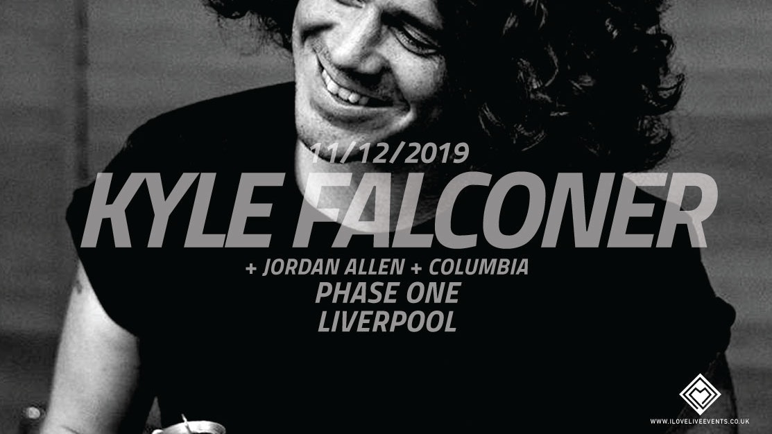 Kyle Falconer – Phase One,Liverpool – 11/12/19