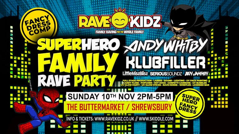 Rave Kidz Superhero Family Party