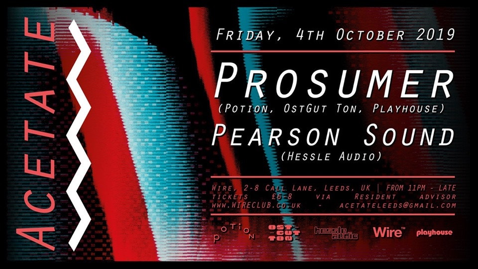 Acetate: Prosumer & Pearson Sound