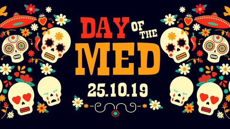 MEDICATION - DAY OF THE MED