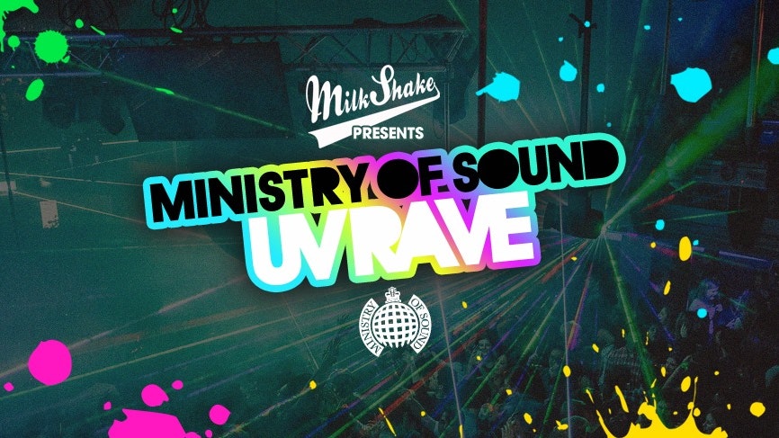 The Milkshake, Ministry of Sound UV Rave 2019 ⚡