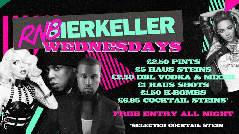 RnBierkeller - Wednesday