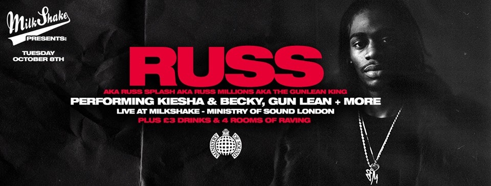 Milkshake, Ministry of Sound | Feat: RUSS Splash (live) + More