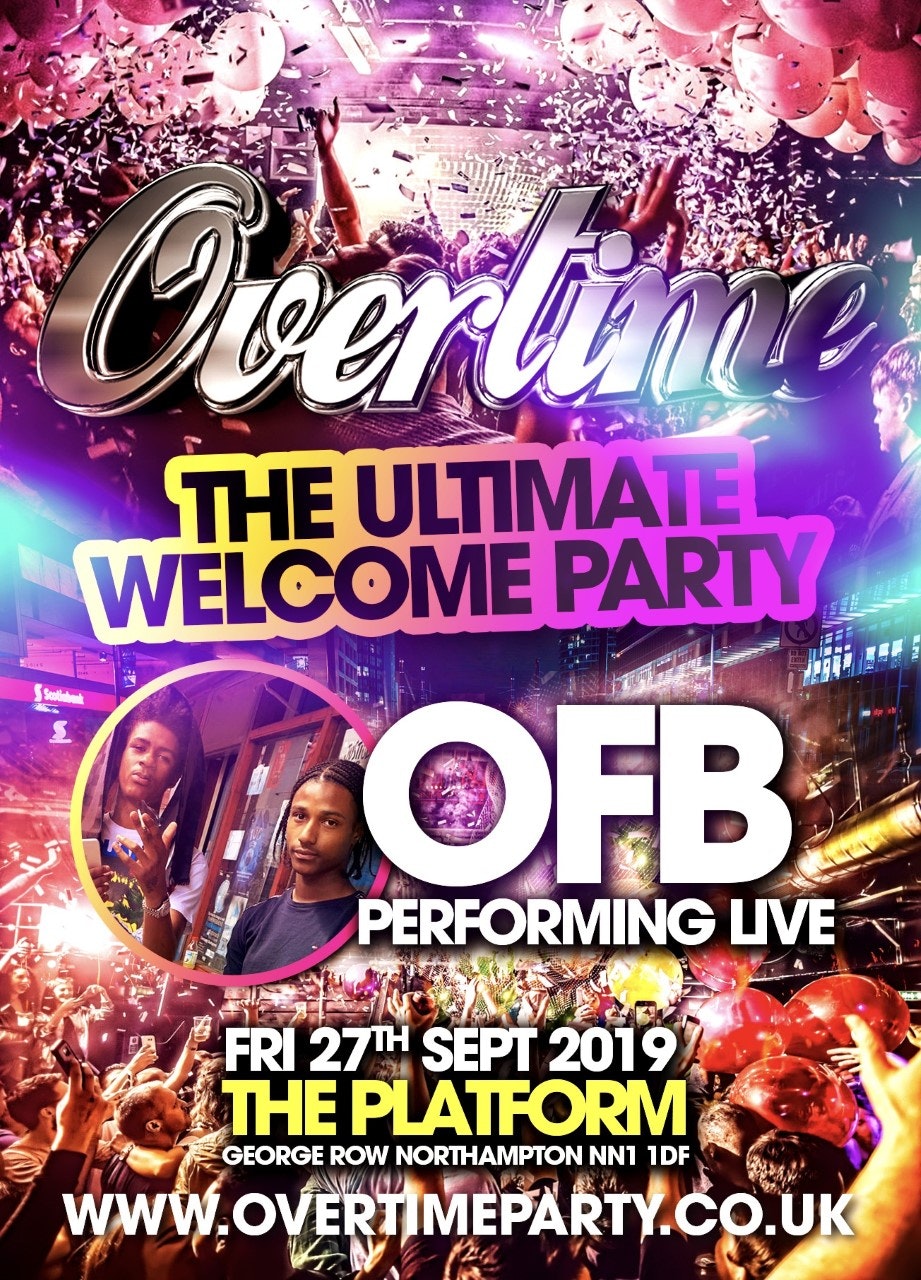 OVERTIME – OFB Live In Northampton LIVE !!!!!