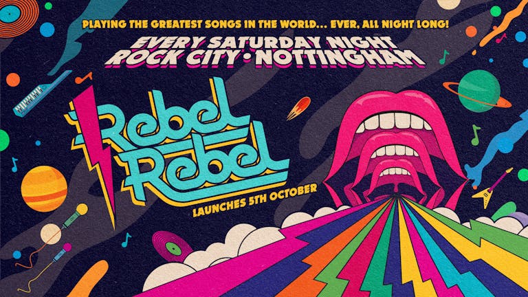 Rebel Rebel — The Launch Party