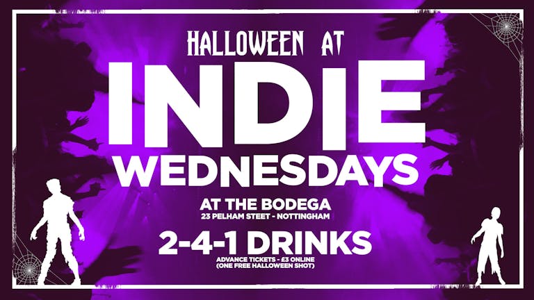 Indie Wednesdays : Halloween Special