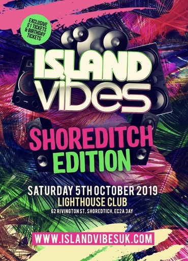 Island Vibes Shoreditch Edition