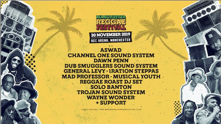 The Manchester Reggae Festival (Unity Radio Xclusives) 