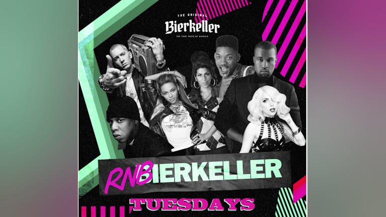RnBierkeller - Tuesdays 