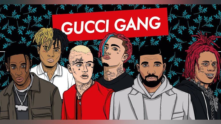 Gucci Gang - Trap Night (Birmingham)
