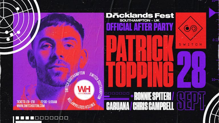 Warehouse Presents: Patrick Topping 3 Hour Set