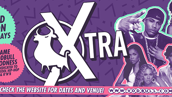 Vodbull XTRA is BACK!! @ Snobs!! ***FINAL 50 TICKETS***