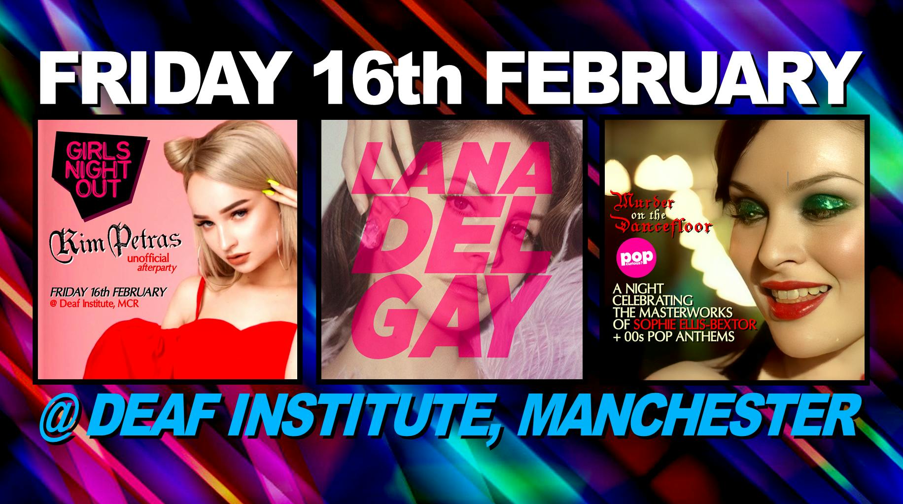 Girls Night Out + Lana Del Gay + Pop Curious? ‘Murder On The Dancefloor
