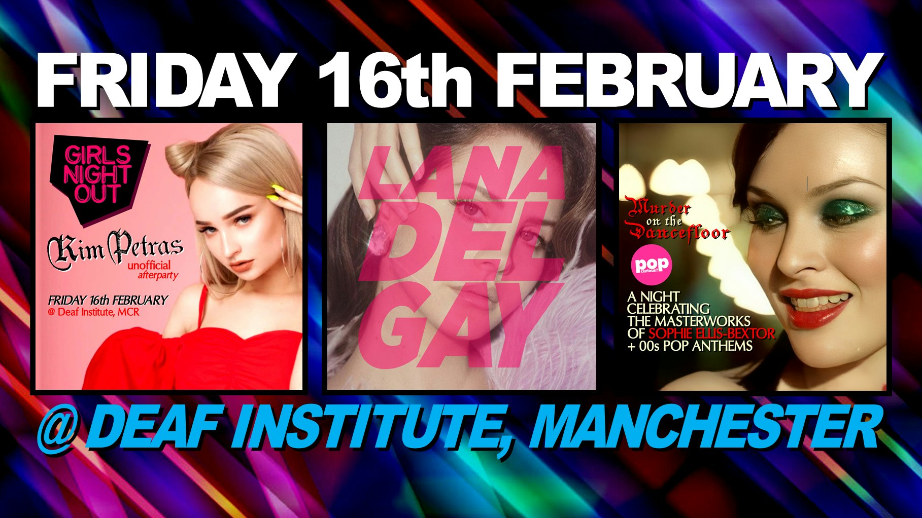Girls Night Out + Lana Del Gay + Pop Curious? ‘Murder On The Dancefloor