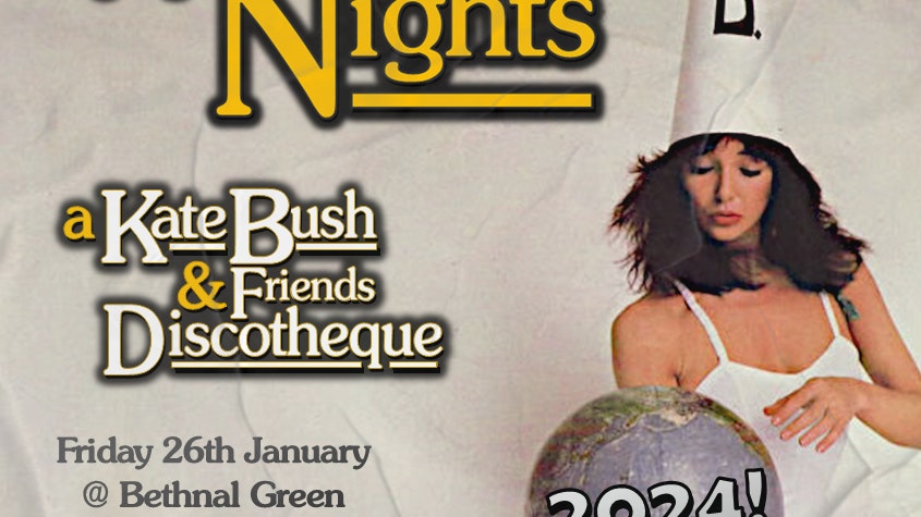 Wuthering Nights: a Kate Bush + Friends Disco