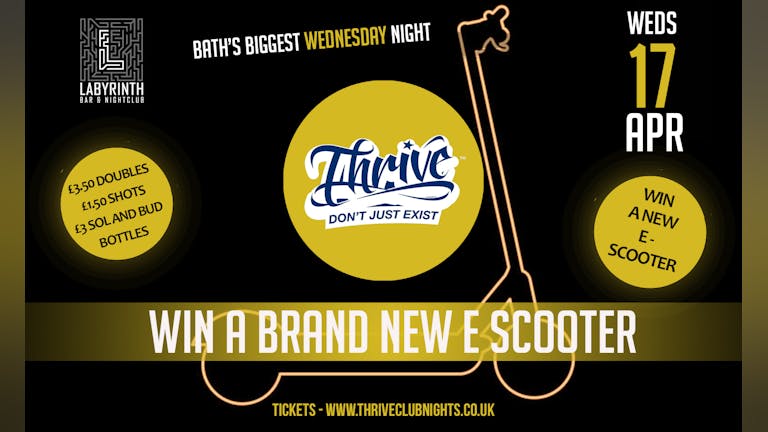Thrive Wednesdays - ﻿WIN A BRAND NEW E-SCOOTER!! 🛴