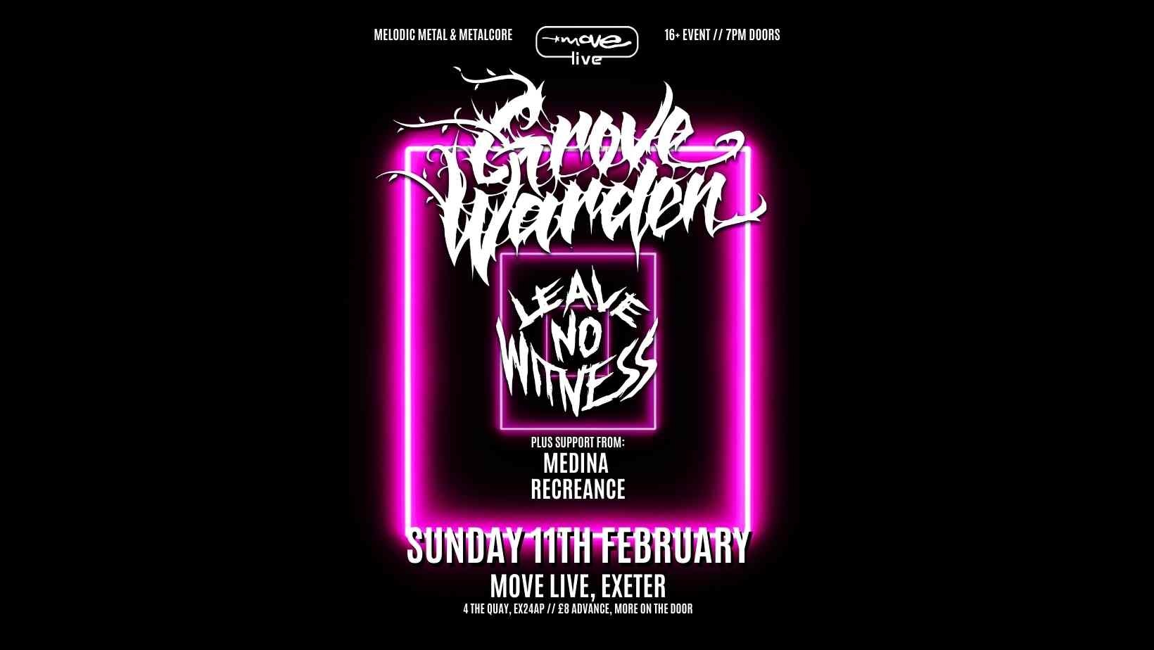 METALCORE NIGHT w/ Grove Warden, Leave No Witness, Medina & Recreance