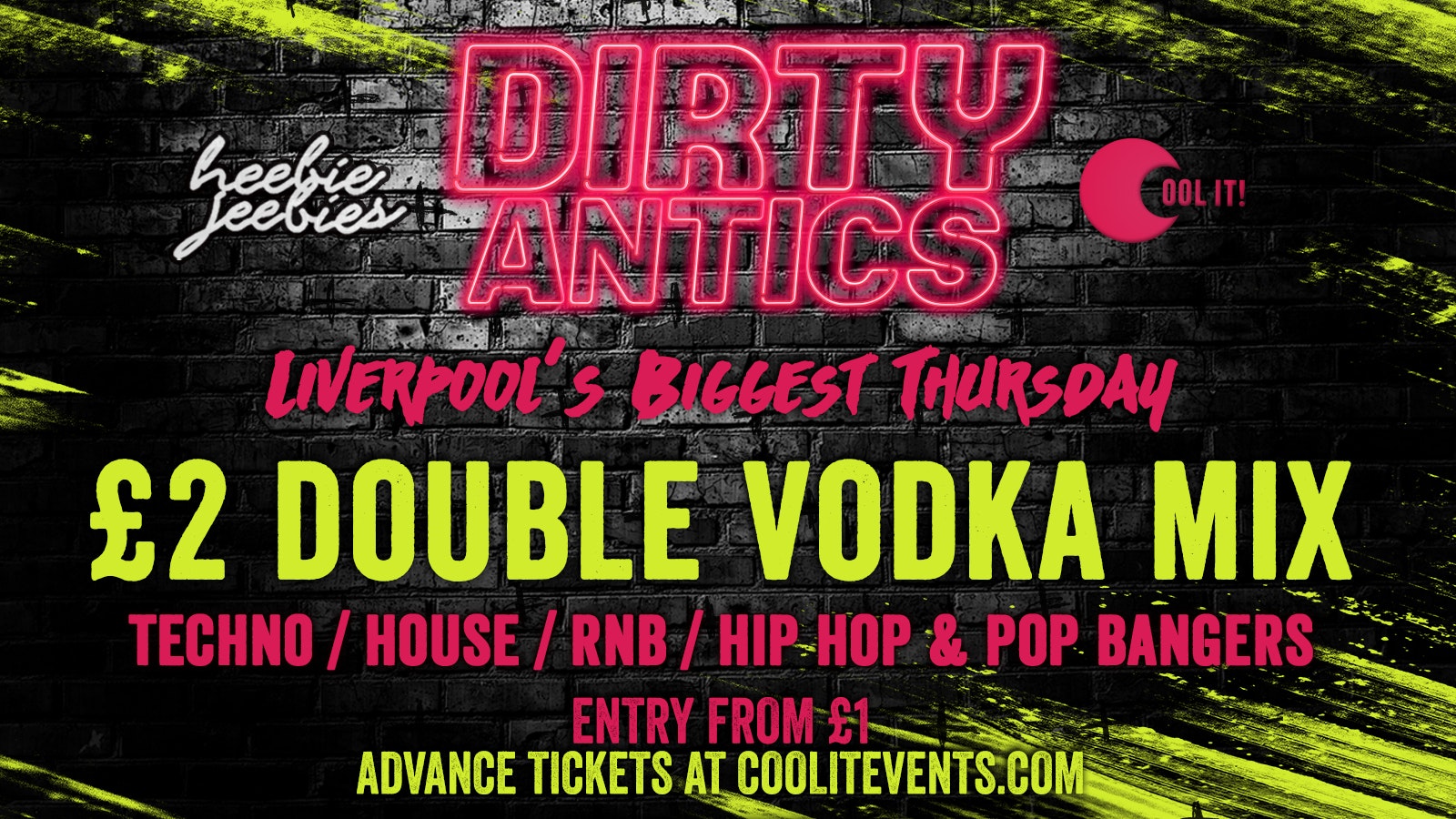 Dirty Antics Thursdays – £2 DOUBLE VODKA & MIX