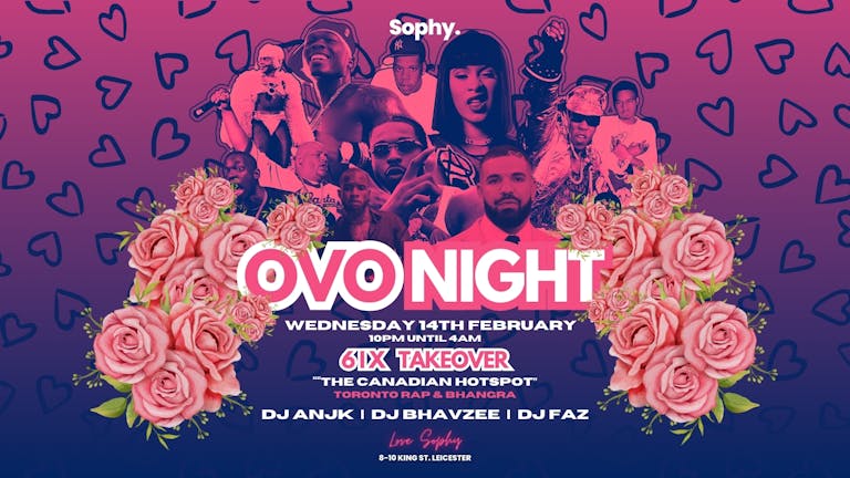 OVO Night - 6IX Takeover @ Sophy Bar