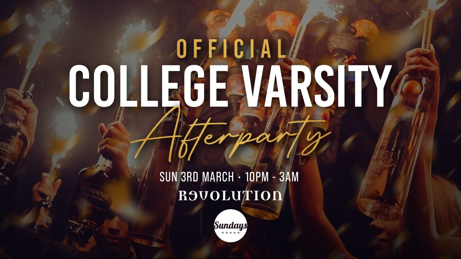 SUNDAY REVS Official College Varsity Afterparty