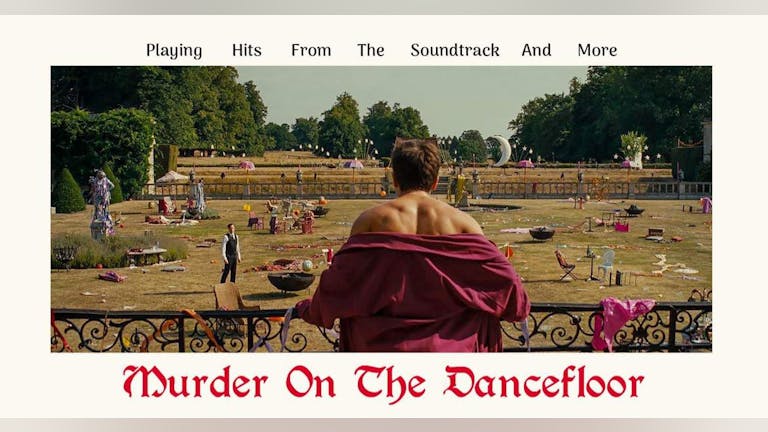 Murder On The Dancefloor (Huddersfield)