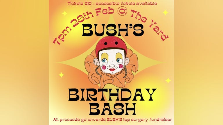 BUSH’S BIRTHDAY BASH