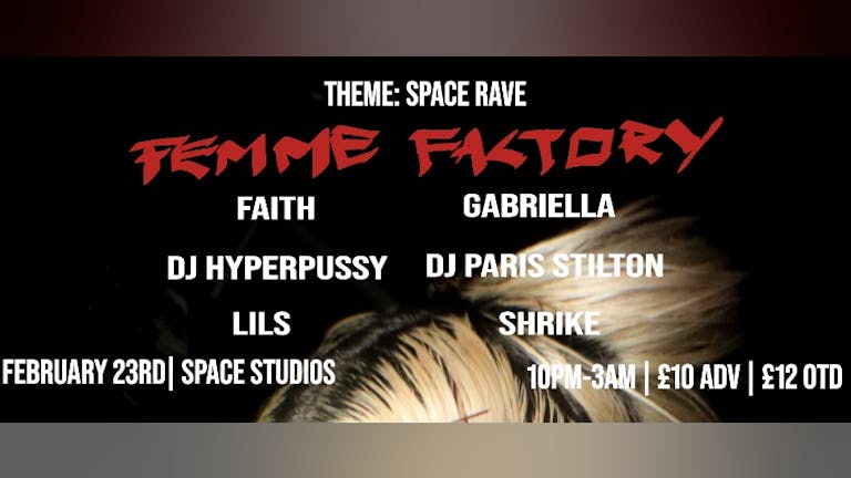 FEMME FACTORY SPACE RAVE │ STRIPPED SETS