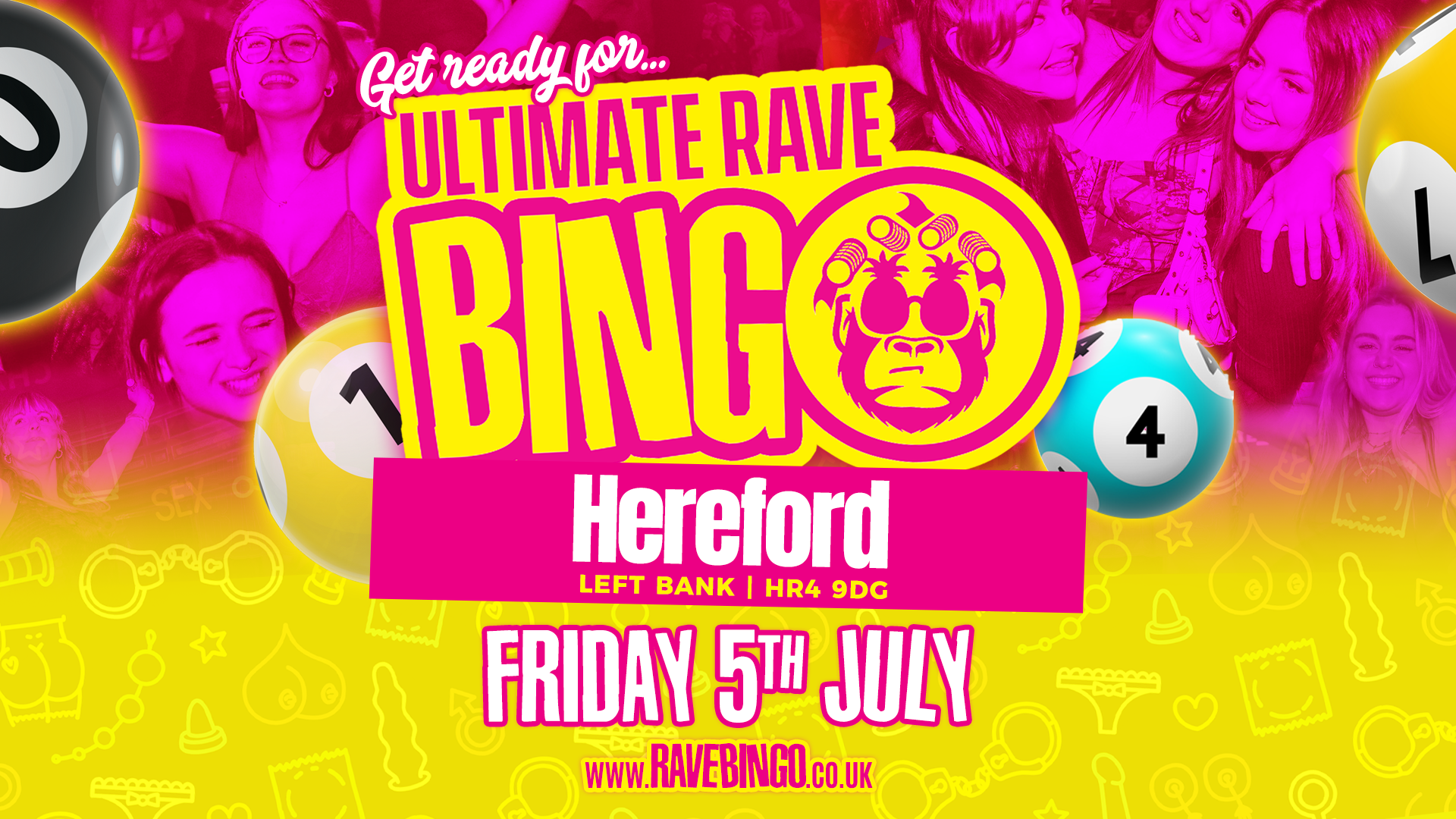 Sold Out Ultimate Rave Bingo // Hereford // 5th July
