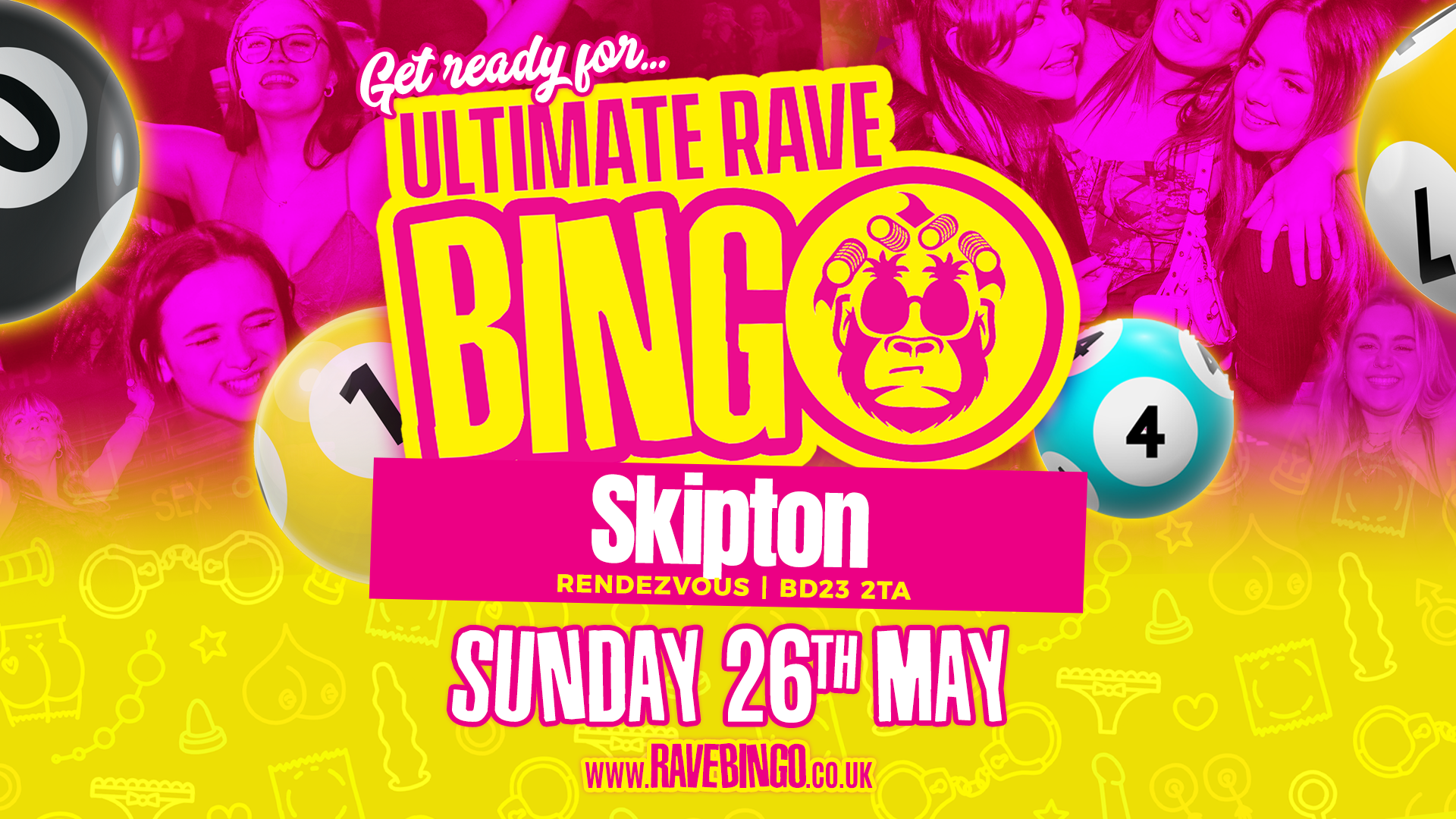 Ultimate Rave Bingo // Skipton // Sun 26th May // Bank Holliday Blowout 👯‍♀️