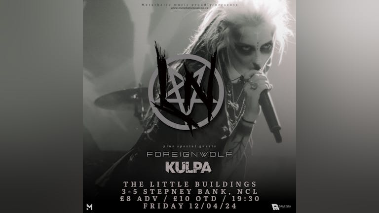 LN, ForeignWolf, A New Nowhere & Kulpa @ The Little Buildings