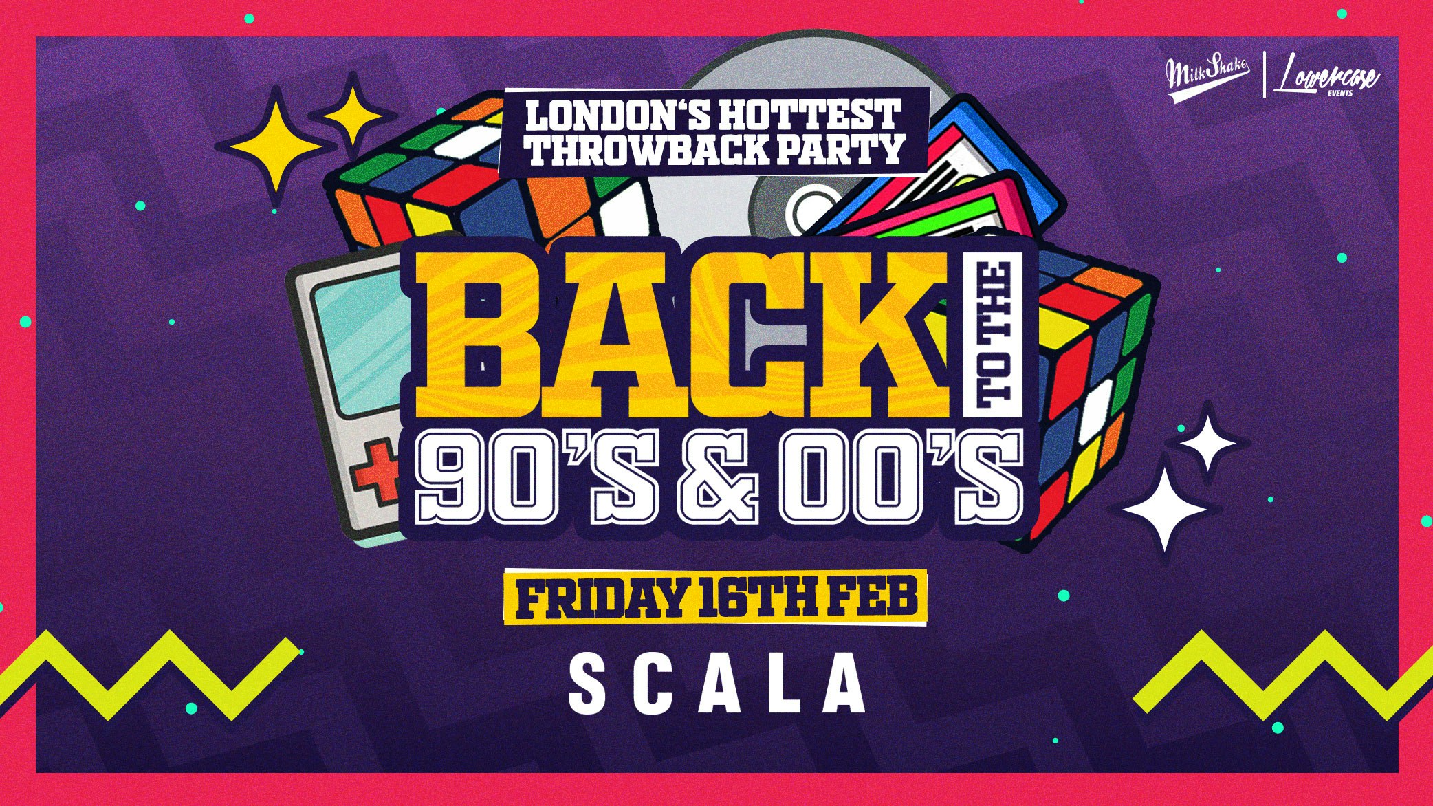 Back To The 90’s & 00’s – London’s ORIGINAL Throwback Session at Scala