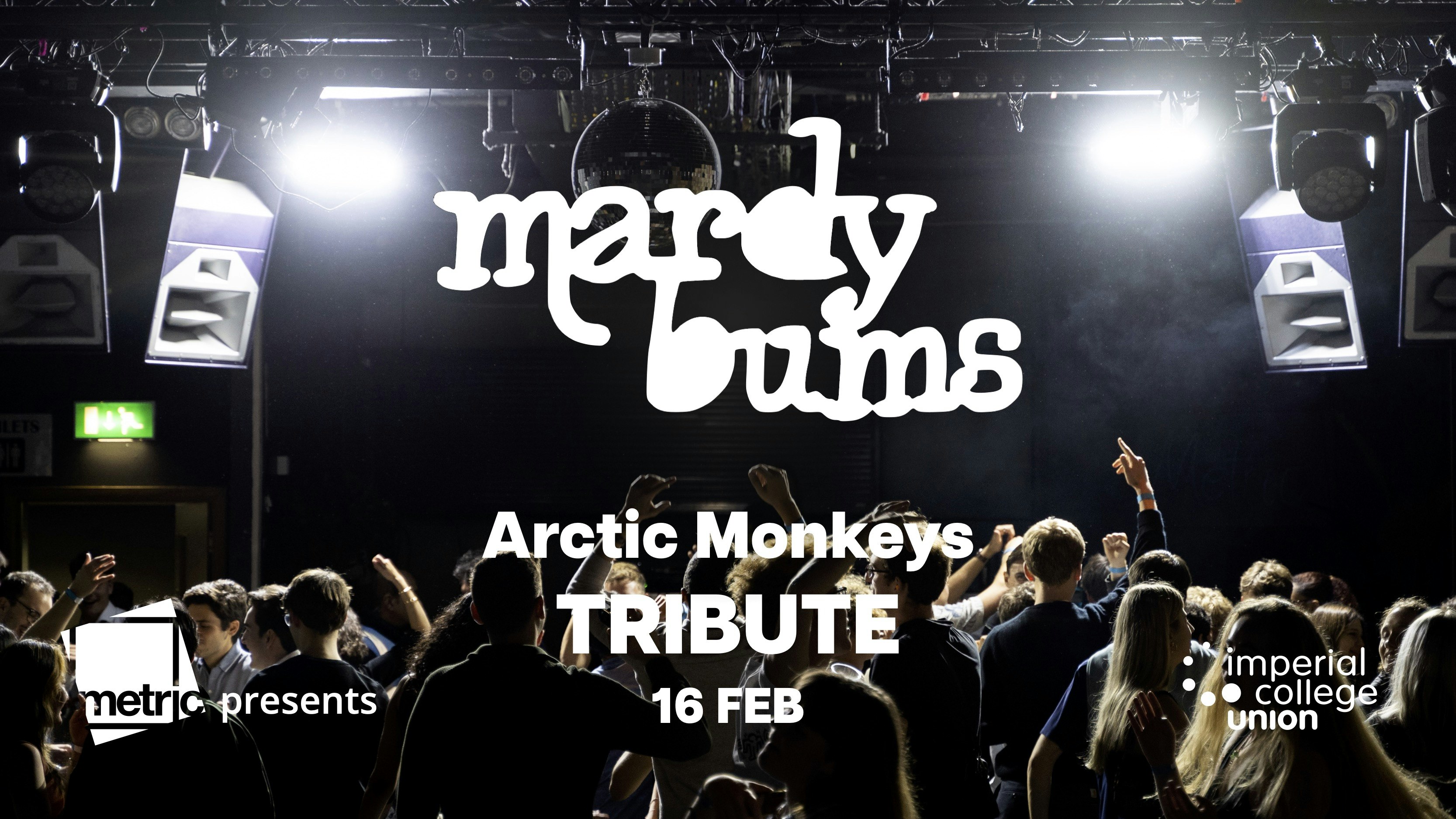 Metric presents… Mardy Bums – Arctic Monkeys Tribute