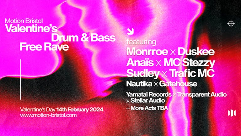 Valentines's Drum & Bass Free Rave