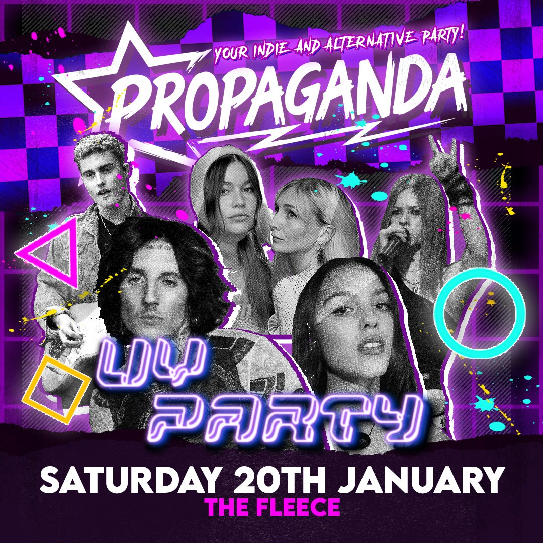 This Saturday! Propaganda Bristol UV Party! – Your Indie & Alternative Party!