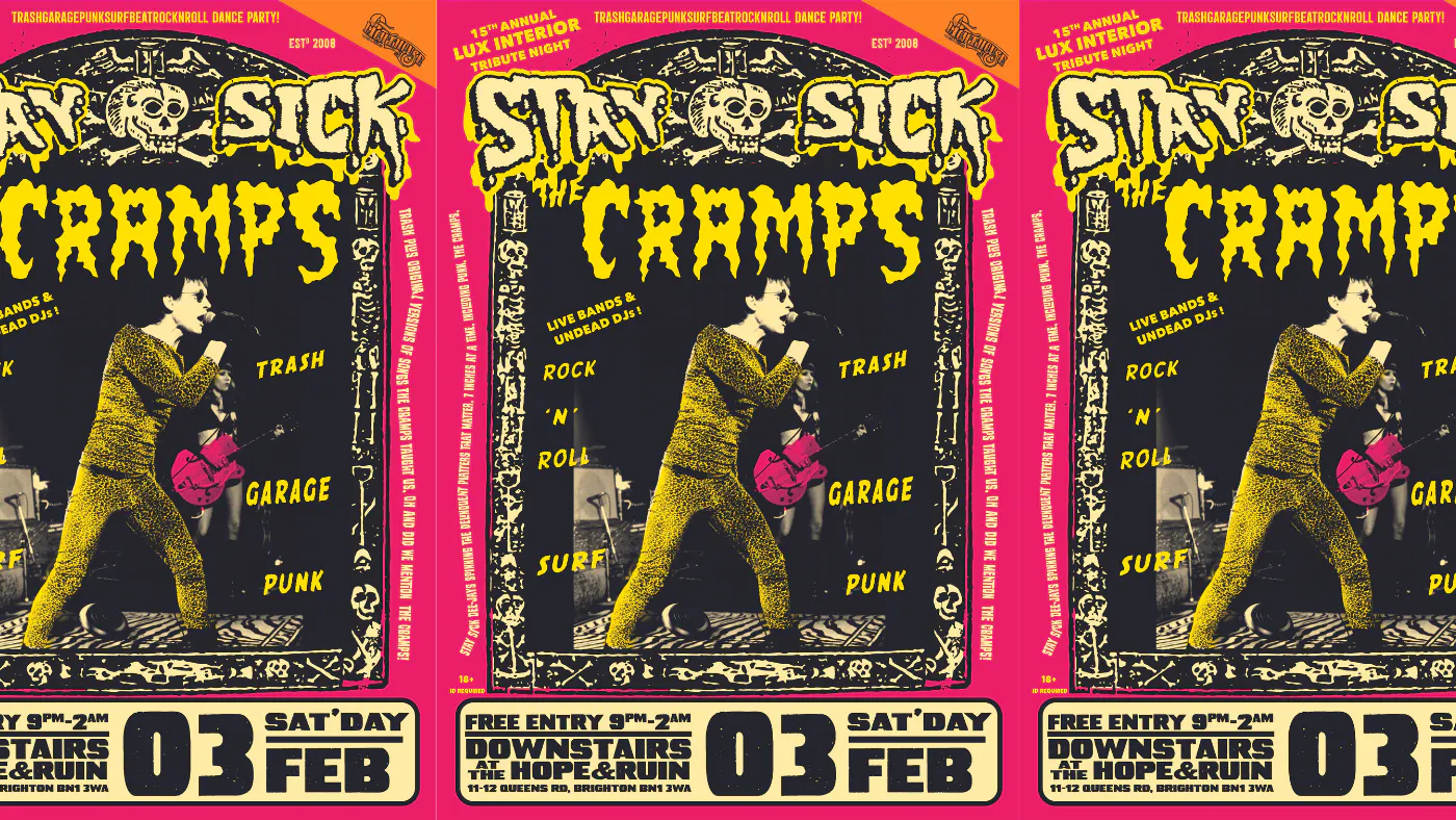 Stay Sick w/ The Cramps Tribute! at Hope & Ruin, Brighton and Hove