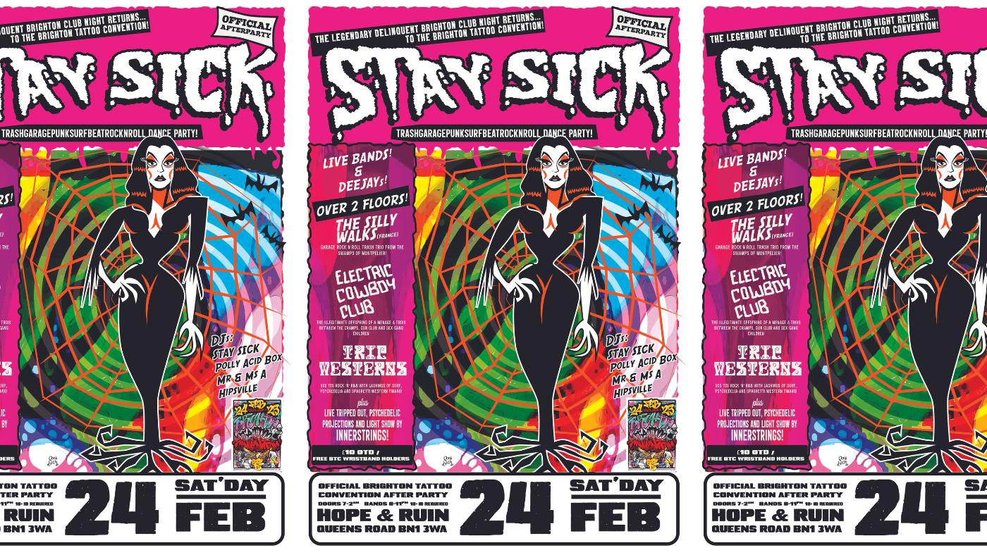 Stay Sick Official Brighton Tattoo Convention After Party