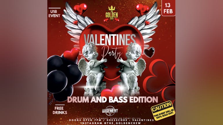 U18 Drum & Bass Valentines Party 