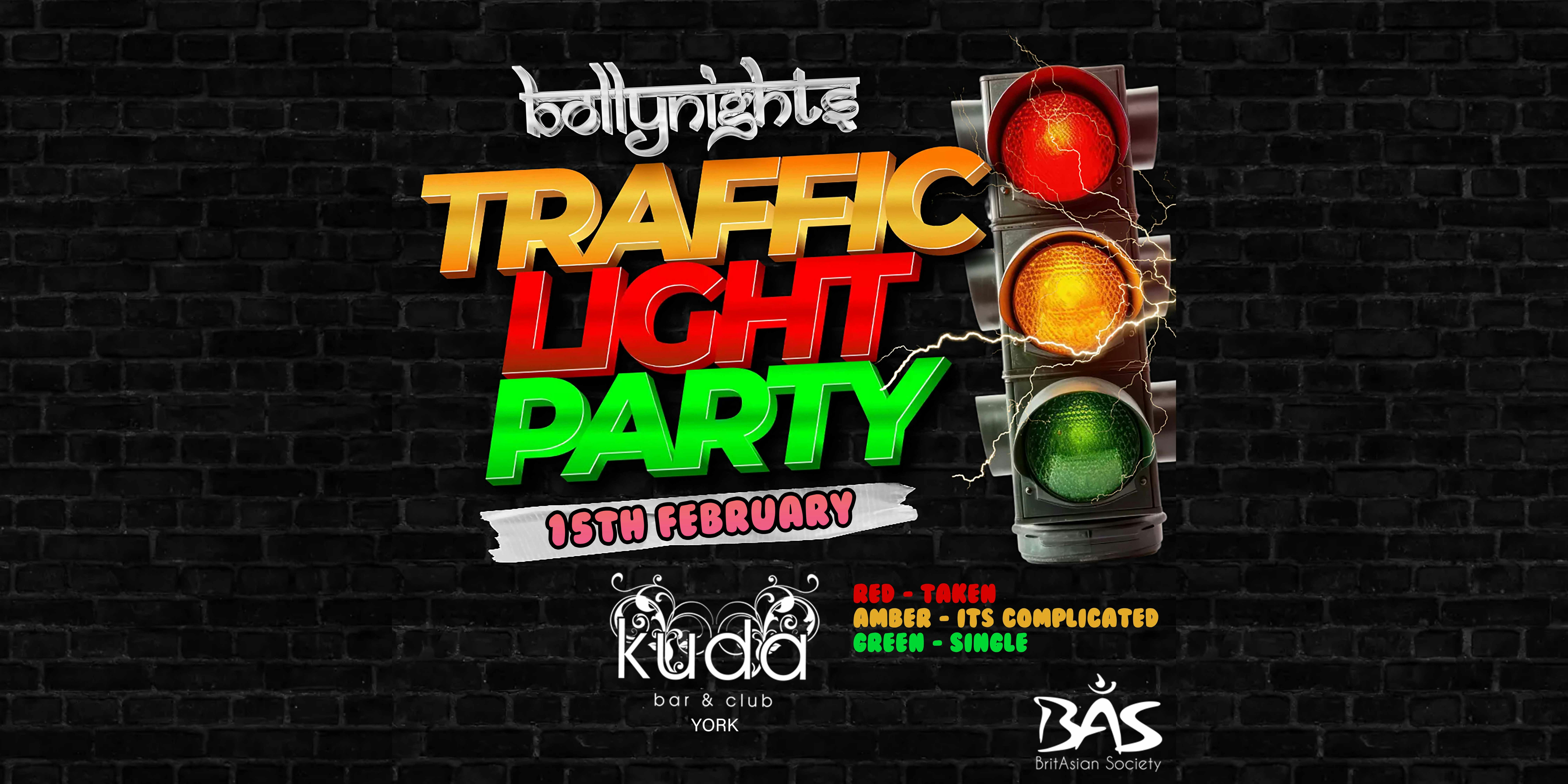 Bollynights York – Thursday 15th February | TRAFFIC LIGHT PARTY 🚦 | VALENTINES SPECIAL AT Kuda York