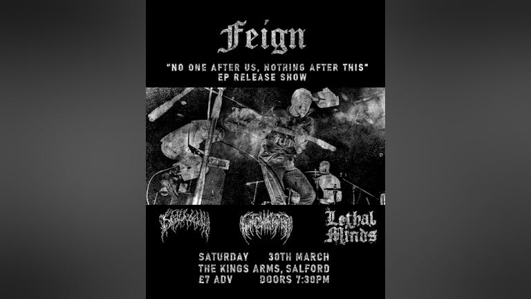 Feign EP release show + Lethal Minds, Witcheater & Aggrieved