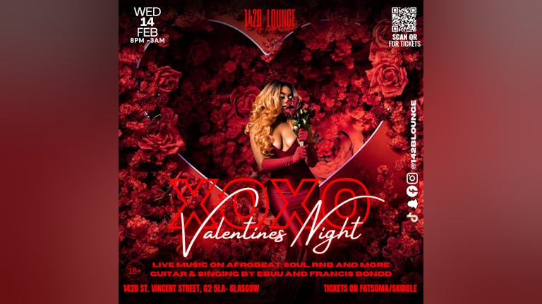🌙✨ XOXO Valentines Night!💖🔥 Afrobeat Jazz Singers, DJs and Guitarist💖🔥
